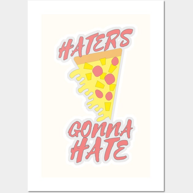 Pineapple on Pizza Haters Will Hate Wall Art by Tshirtfort